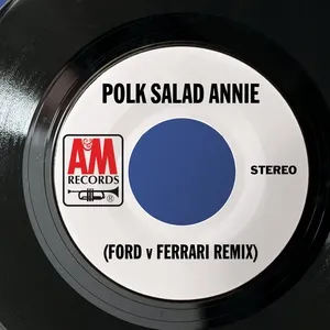 Polk Salad Annie (Ford V Ferrari Remix) (Single) - James Burton