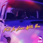 Nghe và tải nhạc Fall In Love With You (Single) về máy