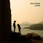 Nghe ca nhạc Athen - Max Herre