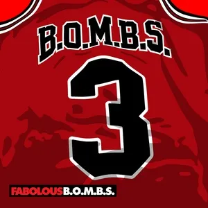 B.O.M.B.S. (Single) - Fabolous