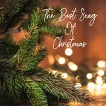 Nghe và tải nhạc Mp3 The Best Song Of Christmas hay nhất