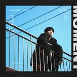 Nghe nhạc Moment (Mini Album) - Kim Jae Hwan