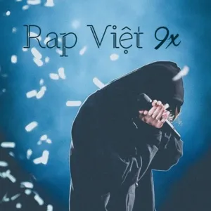 Rap Việt 9x - V.A