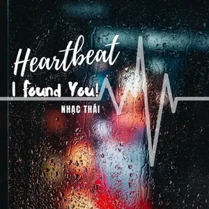 Heartbeat, I Found You - V.A