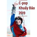 C-Pop Khuấy Đảo 2019