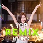 Top Remix Hit V-Pop - V.A