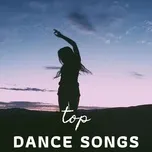 Download nhạc Top Dance Songs Mp3 về máy