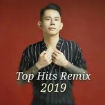 Top Hits Remix 2019 - V.A