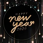 Nghe và tải nhạc hay Happy New Year 2020 nhanh nhất về máy