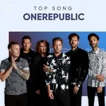 Nghe nhạc Những Bài Hát Hay Nhất Của OneRepublic tại NgheNhac123.Com