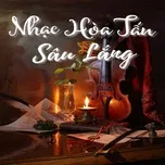 Nhạc Hòa Tấu Sâu Lắng