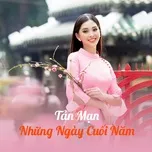 Tản Mạn Những Ngày Cuối Năm