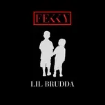Lil Brudda (Single) - Fekky