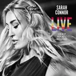 Nghe ca nhạc Herz Kraft Werke Live - Sarah Connor