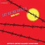 Nghe nhạc Let Me See Your I.d. (Single) - Artists United Against Apartheid
