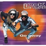 Nghe nhạc Go Away (EP) - Look Twice