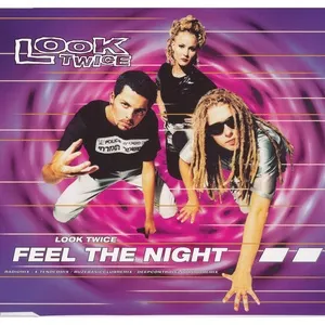 Feel The Night (EP) - Look Twice
