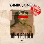 Tải nhạc Zing John Pololo (Single) nhanh nhất về máy