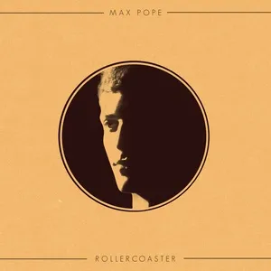 Rollercoaster (Single) - Max Pope