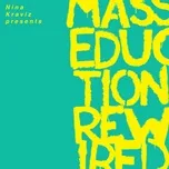 Ca nhạc Nina Kraviz Presents Masseduction Rewired - St. Vincent