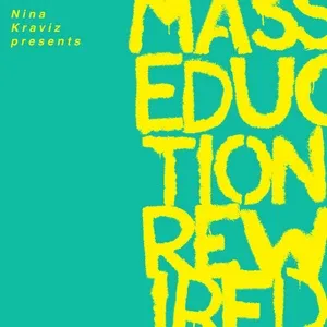 Nina Kraviz Presents Masseduction Rewired - St. Vincent