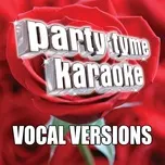 Nghe và tải nhạc hot Party Tyme Karaoke - Love Songs Party Pack Mp3
