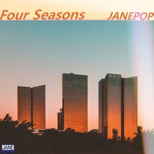 Four Seasons (Single) - JANE POP