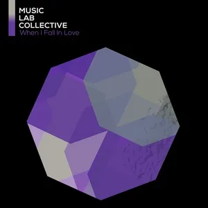 When I Fall In Love (Arr. Piano) (Single) - Music Lab Collective