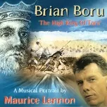 Nghe nhạc Brian Boru - High King Of Tara miễn phí
