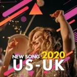 Nghe ca nhạc New Song US-UK 2020 - V.A