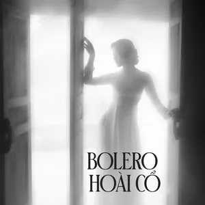 Bolero Hoài Cổ (Vol. 5) - V.A
