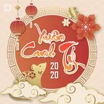 Ca nhạc Xuân Canh Tý 2020 - V.A