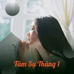 Tâm Sự Tháng 1