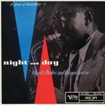 Nghe nhạc Night And Day: The Genius Of Charlie Parker #1 - Charlie Parker