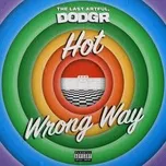 Nghe nhạc hay Hot / Wrong Way (Single) hot nhất