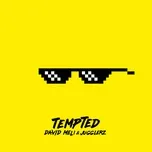 Nghe ca nhạc Tempted - David Meli