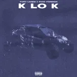 Nghe và tải nhạc hot K Lo K (Single) nhanh nhất về máy