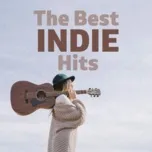 Nghe nhạc The Best Indie Hits - V.A