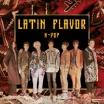 Tải nhạc Mp3 Latin Flavor - K-Pop về điện thoại