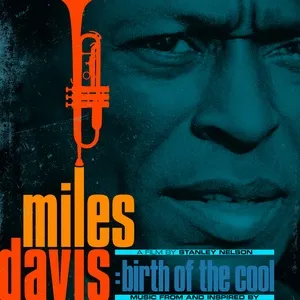 Music From And Inspired By The Film Birth Of The Cool - Miles Davis
