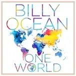 Nghe nhạc One World (Single) - Billy Ocean