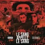 Nghe nhạc Le Sang Appelle Le Sang (Single) Mp3 miễn phí