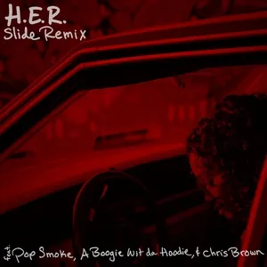 Slide (Remix) (Single) - H.E.R., Pop Smoke, A Boogie Wit Da Hoodie, V.A