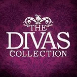 Download nhạc hay Divas Collection trực tuyến