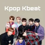 Nghe nhạc hay K-Pop K-Beat chất lượng cao
