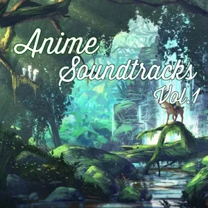 Anime Soundtracks (Vol. 1) - V.A