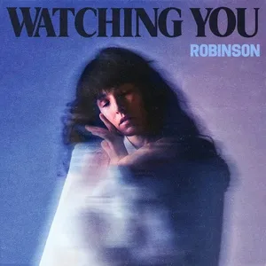 Watching You (EP) - Robinson