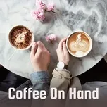Coffee On Hand