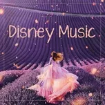 Nghe nhạc Disney Music - V.A