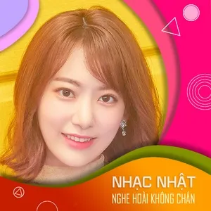 Nhạc Nhật Nghe Hoài Không Chán - V.A